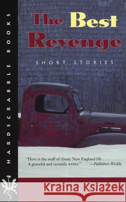 The Best Revenge: Short Stories Rule, Rebecca 9781584653738 New Hampshire - książka