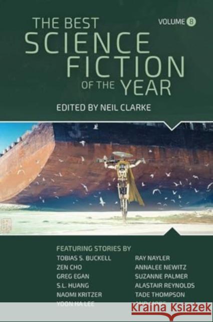 The Best Science Fiction of the Year: Volume Eight Neil Clarke 9781949102703 Night Shade Books - książka