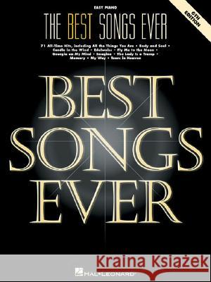 The Best Songs Ever: 71 All-Time Hits Blake Schroedl Jeff Schroedl 9780793577392 Hal Leonard Publishing Corporation - książka