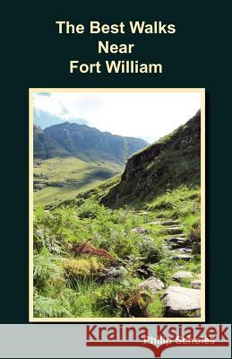 The Best Walks Near Fort William Philip Scholes 9780755213511 Bright Pen - książka