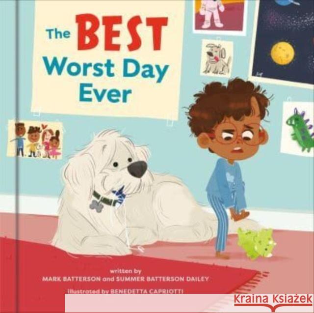The Best Worst Day Ever: A Picture Book Mark Batterson Summer Batterson Dailey Benedetta Capriotti 9780525653899 Multnomah Books - książka