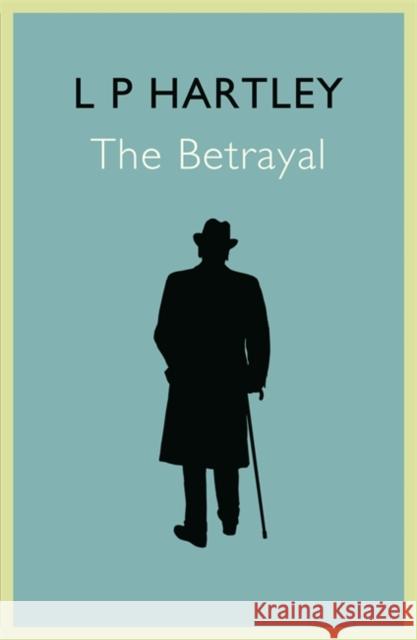 The Betrayal L P Hartley 9781848548640  - książka