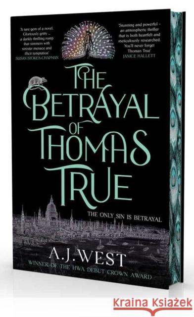 The Betrayal of Thomas True: This year's most devastating, unforgettable historical thriller – THE SUNDAY TIMES BESTSELLER A. J. West 9781916788152 Orenda Books - książka