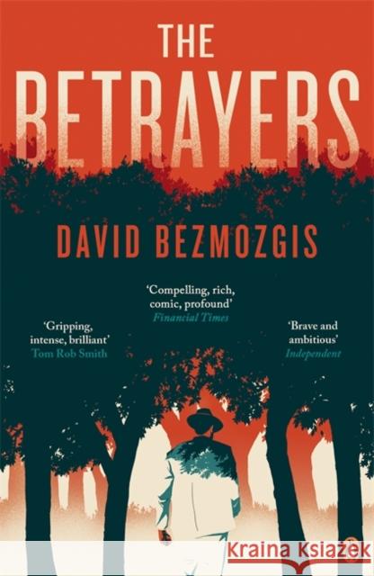 The Betrayers David Bezmozgis 9780241961339 PENGUIN GROUP - książka
