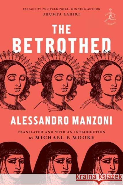 The Betrothed: A Novel Michael F. Moore 9780679643562 Random House USA Inc - książka