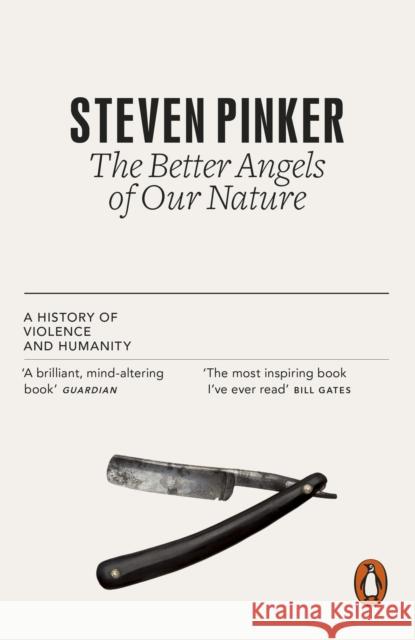 The Better Angels of Our Nature: A History of Violence and Humanity Steven Pinker 9780141034645 Penguin Books Ltd - książka