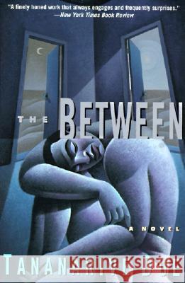The Between: Novel, a Due, Tananarive 9780060927264 Harper Perennial - książka