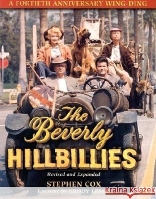 The Beverly Hillbillies: A Fortieth Anniversary Wing Ding Cox, Stephen 9781581823028 Cumberland House Publishing - książka