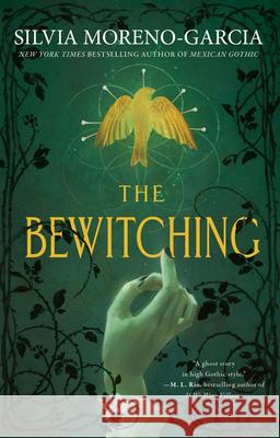 The Bewitching Silvia Moreno-Garcia 9780593874349 Del Rey Books - książka