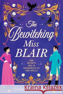 The Bewitching Miss Blair Darcy McGuire 9781806563265 Boldwood Books Ltd - książka