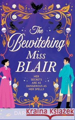 The Bewitching Miss Blair Darcy McGuire 9781806563401 Boldwood Books Ltd - książka