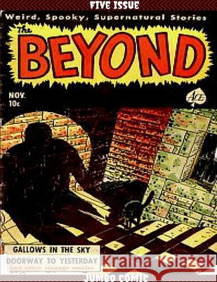 The Beyond Five Issue Jumbo Comic McLaughlin, Jim 9781329935082 Lulu.com - książka
