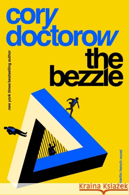 The Bezzle Cory Doctorow 9781250865878 Tor Publishing Group - książka