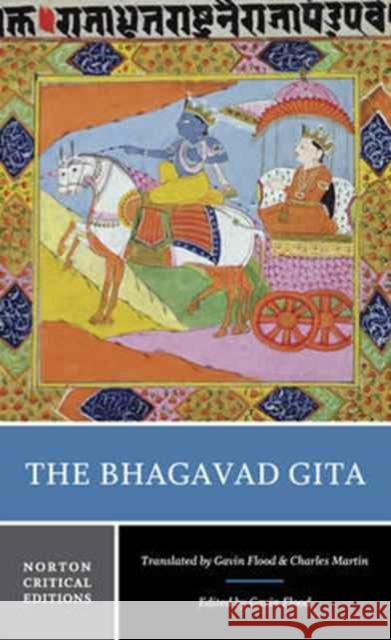 The Bhagavad Gita Flood, Gavin; Martin, Charles 9780393912920 John Wiley & Sons - książka
