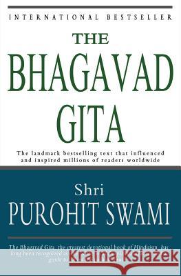 The Bhagavad Gita Shri Purohit Swami 9781453772751 Createspace Independent Publishing Platform - książka