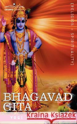 The Bhagavad Gita Yogi Ramacharaka 9781602066724  - książka