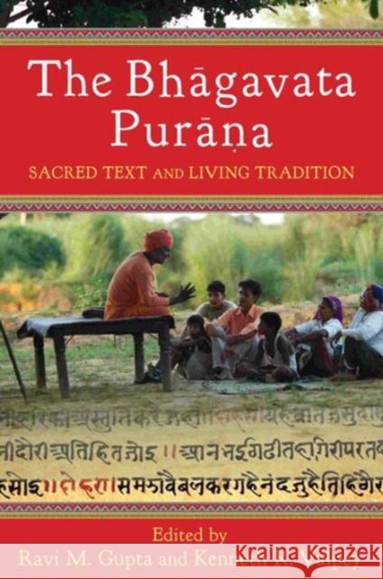 The Bhāgavata Purāna: Sacred Text and Living Tradition Gupta, Ravi 9780231149983  - książka