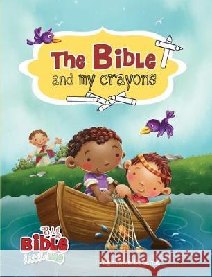 The Bible and My Crayons: Coloring and Activity Book Agnes d Agnes d 9781634743297 Icharacter Limited - książka