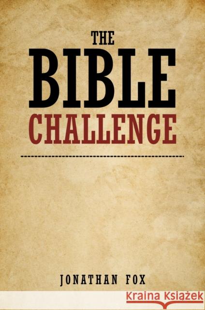 The Bible Challenge Jonathan Fox 9781035898312 Austin Macauley Publishers - książka