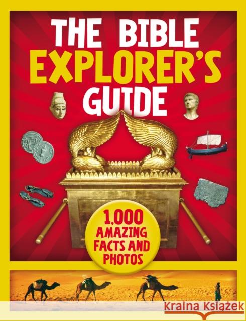 The Bible Explorer's Guide: 1,000 Amazing Facts and Photos Nancy I. Sanders 9780310758105 Zonderkidz - książka