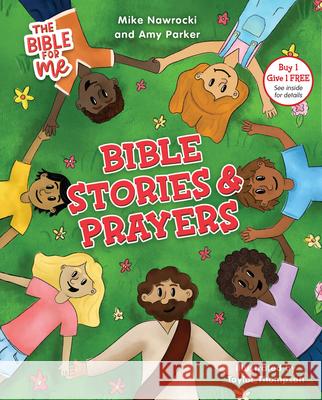 The Bible for Me: Bible Stories and Prayers Mike Nawrocki Amy Parker Taylor Thompson 9781954201217 K-LOVE - książka