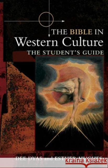 The Bible in Western Culture: The Student's Guide Dyas, Dee 9780415326186  - książka