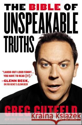 The Bible of Unspeakable Truths Greg Gutfeld Penn Jillette 9780446552318 Grand Central Publishing - książka