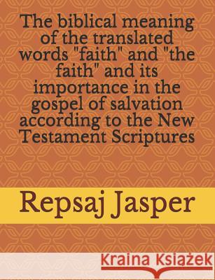 The biblical meaning of the translated words 