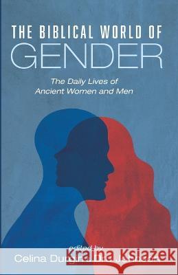 The Biblical World of Gender  9781666728965 Cascade Books - książka