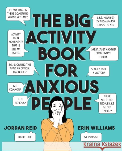 The Big Activity Book for Anxious People Jordan Reid Erin Williams 9780525538066 Tarcherperigee - książka