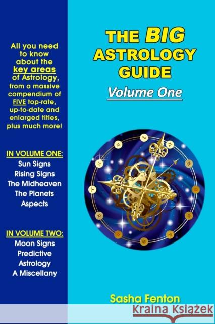 The Big Astrology Guide: Volume One Sasha Fenton Jan Budkowski Jan Budkowski 9781903065938 Zambezi Publishing - książka