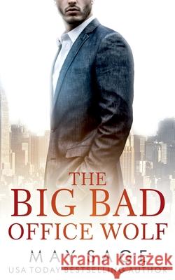 The Big Bad Office Wolf May Sage 9781839840258 Madam's Books - książka