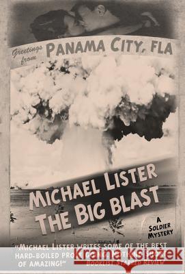 The Big Blast Lister Michael 9781888146646 Pulpwood Press - książka