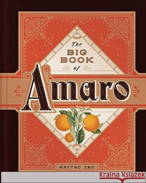 The Big Book of Amaro Matteo Zed 9781682686515 Countryman Press - książka