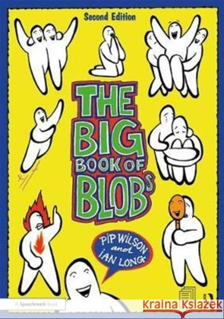 The Big Book of Blobs Pip Wilson Ian Long 9780815362067 Taylor & Francis Inc - książka