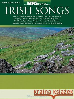 The Big Book of Irish Songs  9780634058479 Hal Leonard Corporation - książka