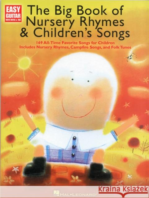 The Big Book of Nursery Rhymes & Children's Songs Hal Leonard Publishing Corporation 9781458422880  - książka