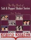 The Big Book of Salt and Pepper Shaker Series Irene Thornburg 9780764308680 Schiffer Publishing