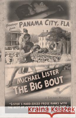 The Big Bout Michael Lister 9781888146523 Pulpwood Press - książka