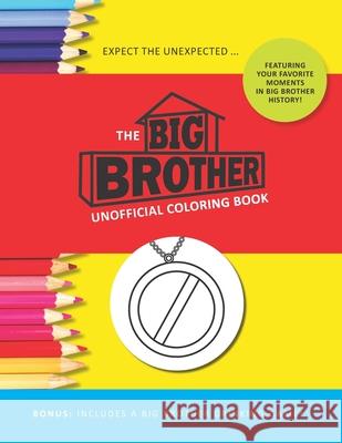 The Big Brother Coloring Book Jenine Zimmers 9781700713629 Independently Published - książka