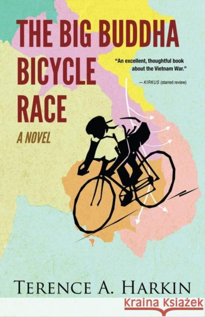 The Big Buddha Bicycle Race Terence A. Harkin 9780804012003 Swallow Press - książka