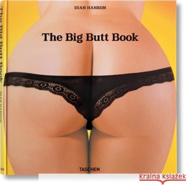 The Big Butt Book  9783836596565 Taschen GmbH - książka