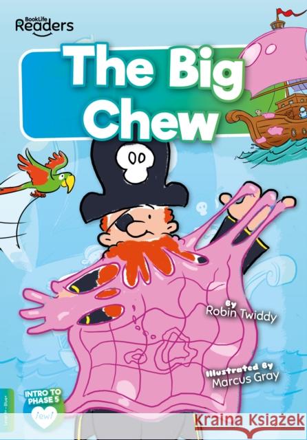 The Big Chew Robin Twiddy 9781801550574 BookLife Publishing - książka
