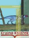 The Big Encyclopedia of Triassic Animals: Volume I Fink V., Stanton Fordice 9798654730374 Independently Published