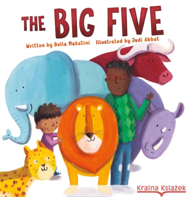 The Big Five Bella Makatini Judi Abbot 9781605377230 Clavis - książka