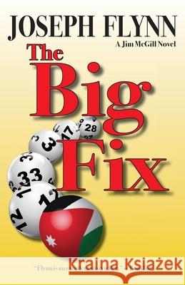 The Big Fix Joseph Flynn 9780997750614 Stray Dog Press - książka