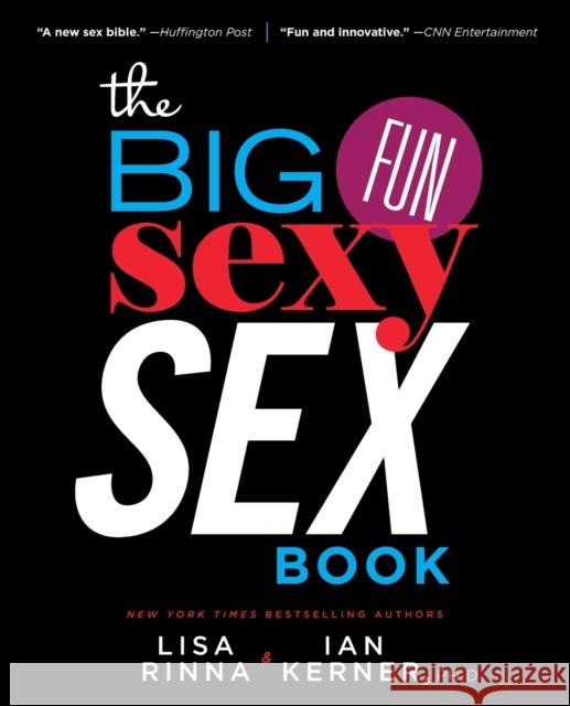 The Big, Fun, Sexy Sex Book Lisa Rinna Ian Kerner 9781451661293 Gallery Books - książka