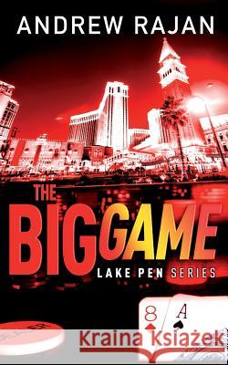 The Big Game Andrew Rajan 9780993068751 San Fernando Press - książka