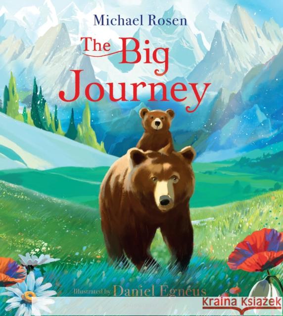 The Big Journey Michael Rosen 9781526671578 Bloomsbury Publishing PLC - książka