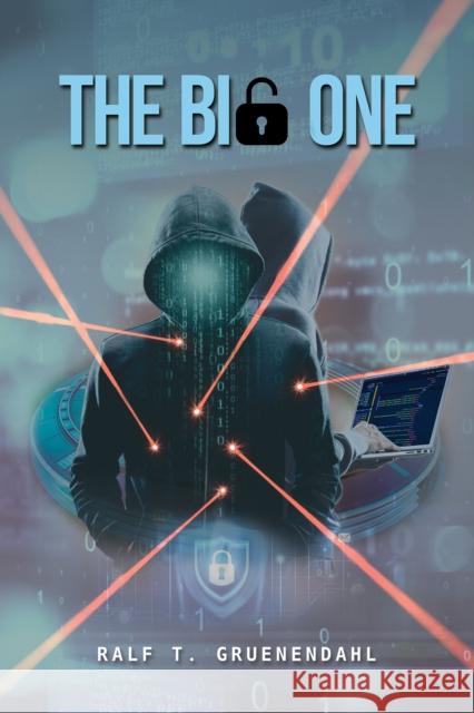 The Big One Ralf T. Gruenendahl 9781035826971 Austin Macauley Publishers - książka